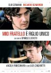 Mio Fratello è Figlio Unico (Sigillato) - dvd ex noleggio